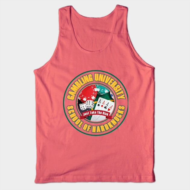 Gambling University - JTTR on dark fabric Tank Top by PharrSideCustoms